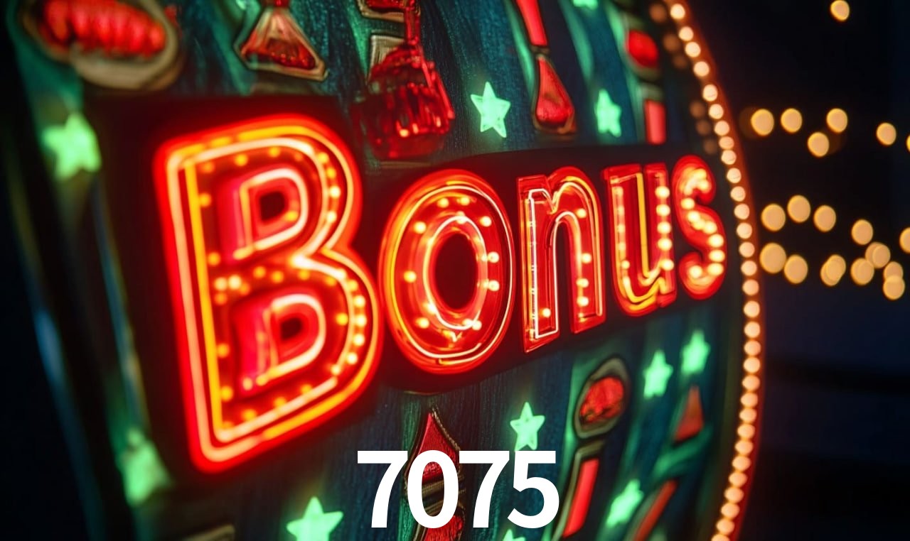 Recursos de Bônus 7075
